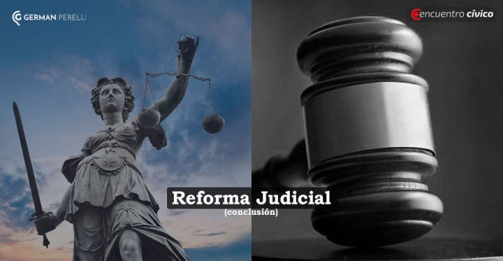 Sobre La Reforma Judicial - German Perelli